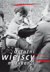 Okładka książki Ostatni wiejscy muzykanci Andrzej Bieńkowski