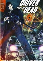 Okładka książki Driver for the Dead #1 John Heffernan, Leonardo Manco