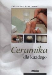 Okładka książki Ceramika dla każdego Katarzyna Subotowicz