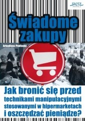 Okładka książki świadome zakupy - e-book Arkadiusz Podlaski