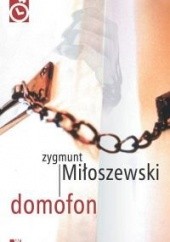Okładka książki Domofon Zygmunt Miłoszewski