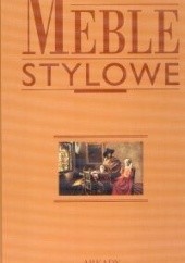 Okładka książki Meble stylowe praca zbiorowa