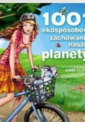 Okładka książki 1001 ekosposobów zachowania naszej planety Esme Floyd