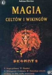 Okładka książki Magia Celtów i Wikingów Adrian Devine