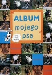 Okładka książki Album mojego psa Martyna Maroń