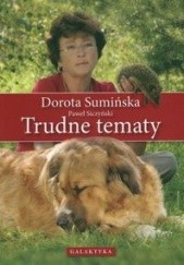 Okładka książki Trudne tematy Paweł Siczyński, Dorota Sumińska