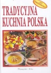 Okładka książki Tradycyjna kuchnia polska Anna Janikowska