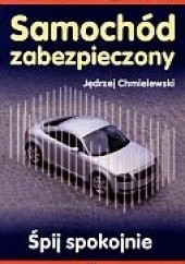 Okładka książki Samochód zabezpieczony Jędrzej Chmielewski