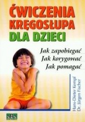 Okładka książki ćwiczenia kręgosłupa dla dzieci Jurgen Fischer, Hans-Dieter Kempf