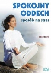 Okładka książki Spokojny oddech David Lewis
