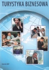 Okładka książki Turystyka biznesowa autora autor nieznany, 9788389081124