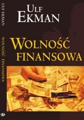 Okładka książki Wolność finansowa Ulf Ekman