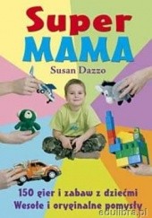 Okładka książki SuperMAMA Dazzo Susan