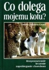 Okładka książki Co dolega mojemu kotu? Quinten-Graef Doris