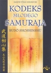 Okładka książki Kodeks młodego samuraja Shigesuke Daidoji Yuzan