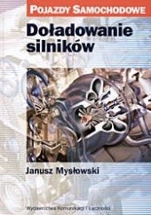 Okładka książki Doładowanie silników Janusz Mysłowski