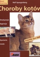 Okładka książki Choroby kotów Rolf Spangenberg