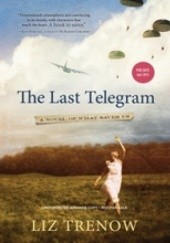 Okładka książki The Last Telegram Liz Trenow