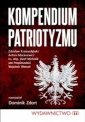 Okładka książki Kompendium patriotyzmu Dominik Zdort