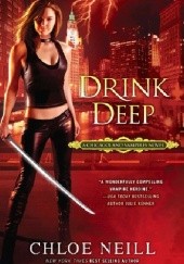 Okładka książki Drink Deep Chloe Neill