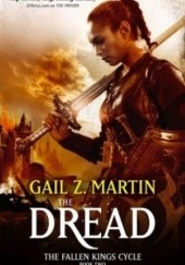 Okładka książki The Dread Gail Z. Martin