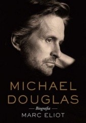 Okładka książki Michael Douglas. Biografia Marc Eliot