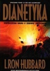 Okładka książki Dianetyka. Współczesna nauka o zdrowiu umysłowym L. Ron Hubbard