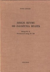 Okładka książki Dzieje Rzymu od założenia miasta: księgi VI-X Tytus Liwiusz