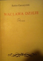 Okładka książki Wacława dzieje Stefan Florian Garczyński