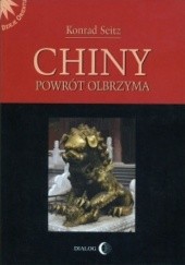 Okładka książki Chiny. Powrót olbrzyma Konrad Seitz