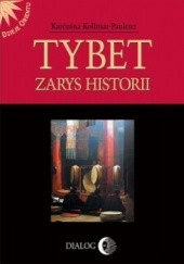 Okładka książki Tybet. Zarys historii Karénina Kollmar-Paulenz