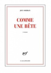 Okładka książki Comme une bête Joy Sorman