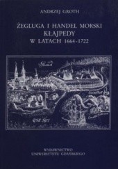 Żegluga i handel morski Kłajpedy w latach 1664-1722