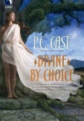 Okładka książki Divine by choice Phyllis Christine Cast