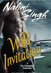 Okładka książki Wild Invitation Nalini Singh