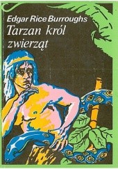 Okładka książki Tarzan król zwierząt Edgar Rice Burroughs