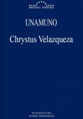 Okładka książki Chrystus Velazqueza Miguel de Unamuno