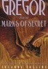 Gregor and the Marks of Secret