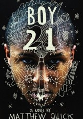 Okładka książki Boy21 Matthew Quick