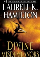 Okładka książki Divine Misdemeanors Laurell K. Hamilton