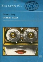 Okładka książki Ostrze noża Danuta Frey-Majewska
