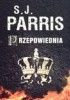 Okładka książki Przepowiednia S.J. Parris