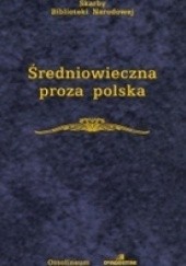 Okładka książki Średniowieczna proza polska Stefan Vrtel-Wierczyński