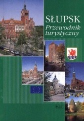 Okładka książki Słupsk - Der Reiseführer praca zbiorowa
