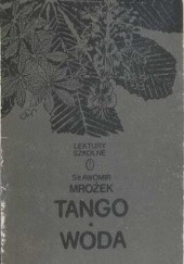 Okładka książki Tango, Woda Sławomir Mrożek