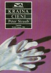 Okładka książki Kraina cieni Peter Straub