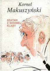 Okładka książki Szatan z siódmej klasy Kornel Makuszyński
