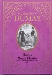 Okładka książki Hrabia Monte Christo, tom 2 Aleksander Dumas