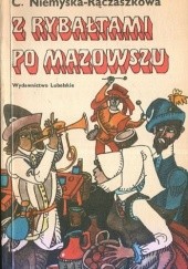 Okładka książki Z rybałtami po Mazowszu Czesława Niemyska-Rączaszkowa