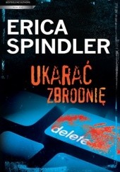 Okładka książki Ukarać zbrodnię Erica Spindler